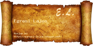 Egresi Lajos névjegykártya
